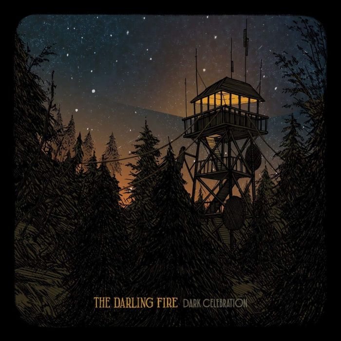 DARLING FIRE - DARK CELEBRATION