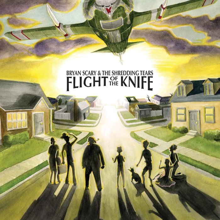 BRYAN SCARY & THE SHREDDING TEARS - FLIGHT OF THE KNIFE