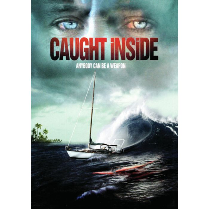 CAUGHT INSIDE