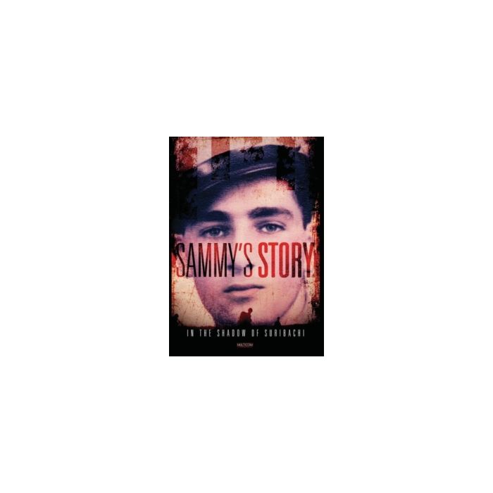 IN THE SHADOW OF SURIBACHI: SAMMY'S STORY