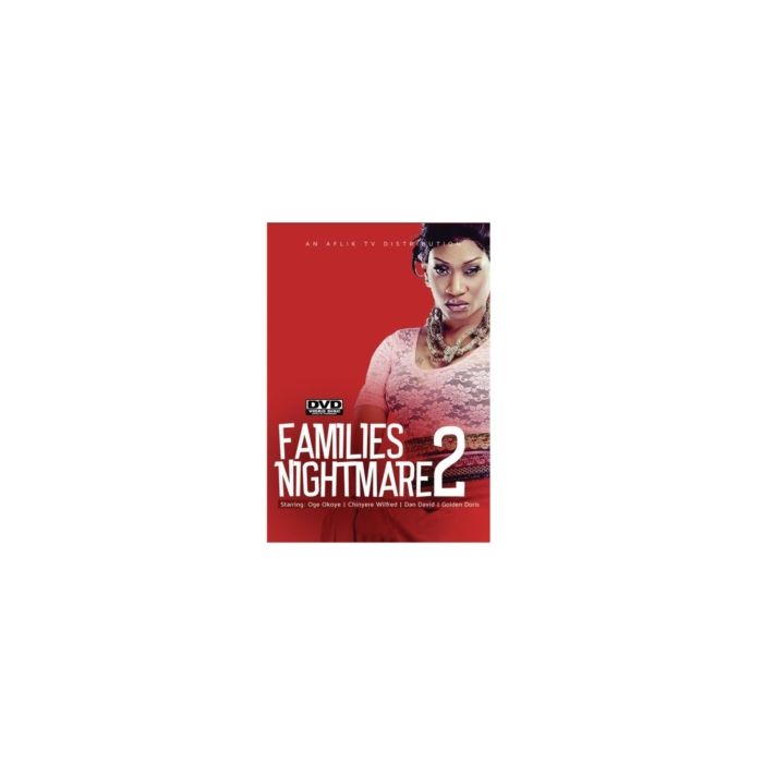 FAMILIES NIGHTMARE 2