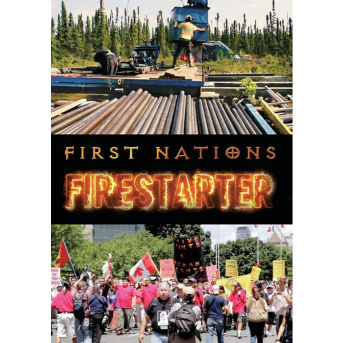 FIRST NATIONS: FIRESTARTER