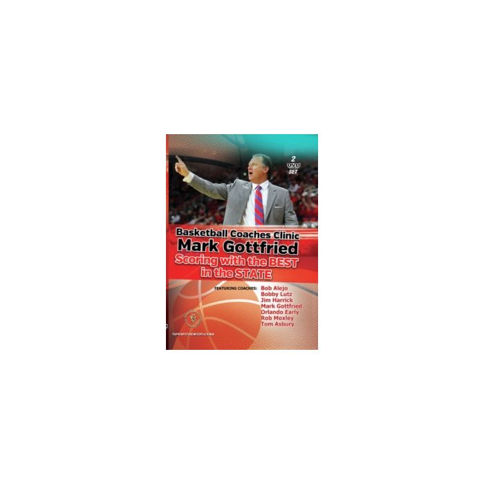 BASKETBALL COACHES CLINIC: MARK GOTTFRIED: SCORING WITH THE - BASKETBALL COACHES CLINIC: MARK GOTTFRIED: SCORING WITH THE BEST