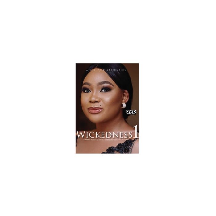 WICKEDNESS 1