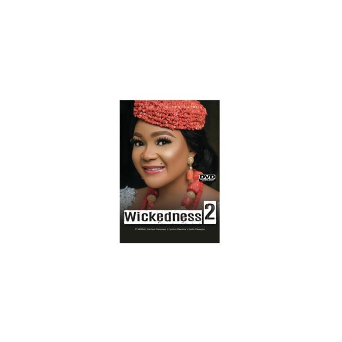 WICKEDNESS 2