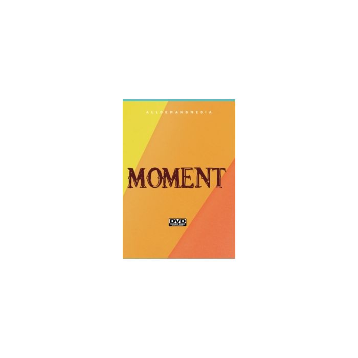 MOMENT