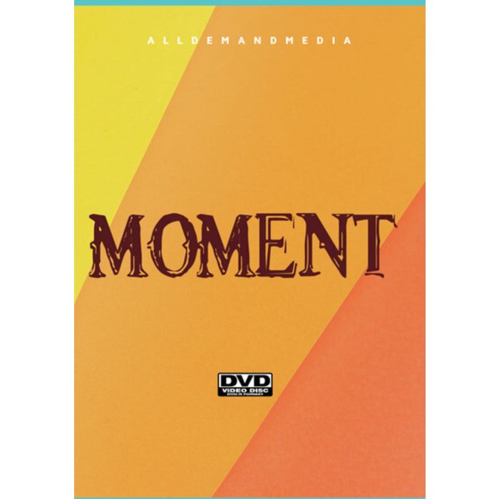 MOMENT