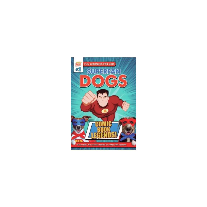 SUPERFAN DOGS: COMIC BOOK LEGENDS