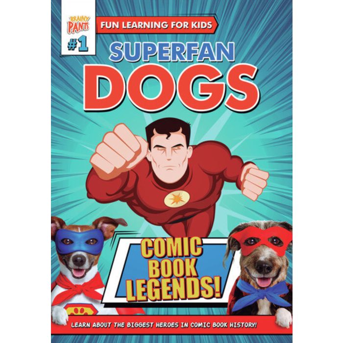 SUPERFAN DOGS: COMIC BOOK LEGENDS