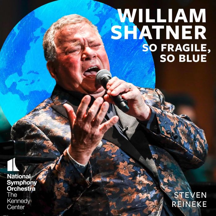 WILLIAM SHATNER - WILLIAM SHATNER: SO FRAGILE, SO BLUE