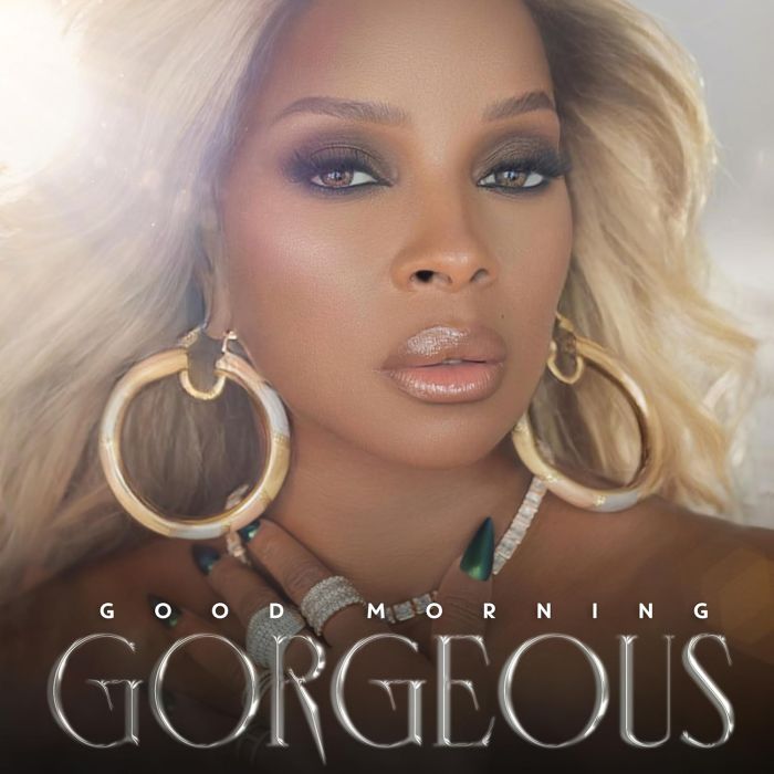 MARY J. BLIGE - GOOD MORNING GORGEOUS