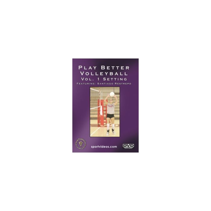 PLAY BETTER VOLLEYBALL VOL 1: SETTING