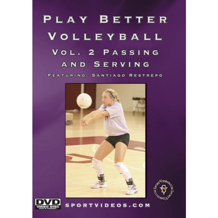 PLAY BETTER VOLLEYBALL VOL 2: PASSING & SERVING