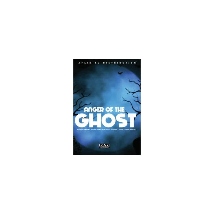 ANGER OF THE GHOST 1