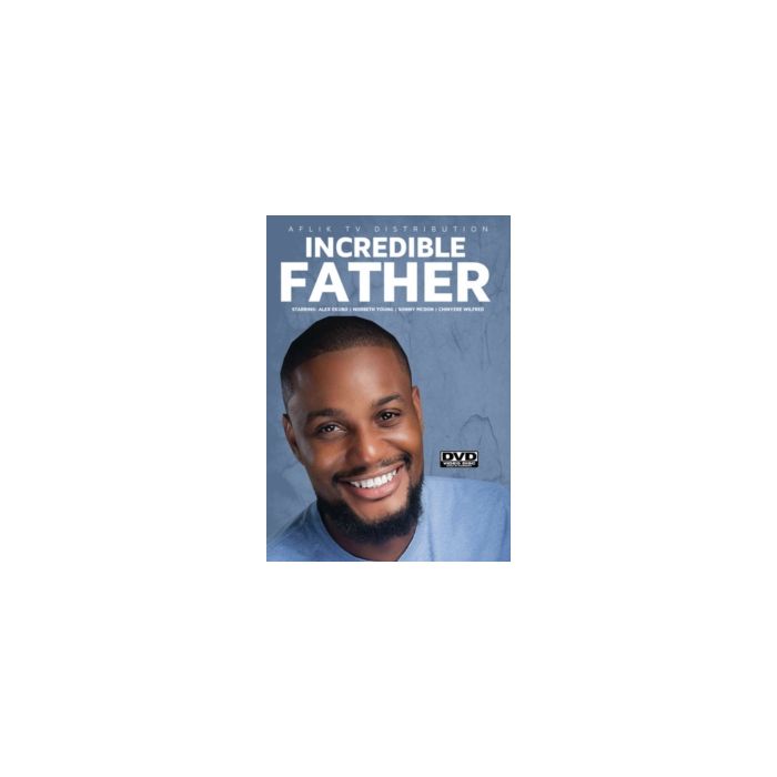 INCREDIBLE FATHER 1