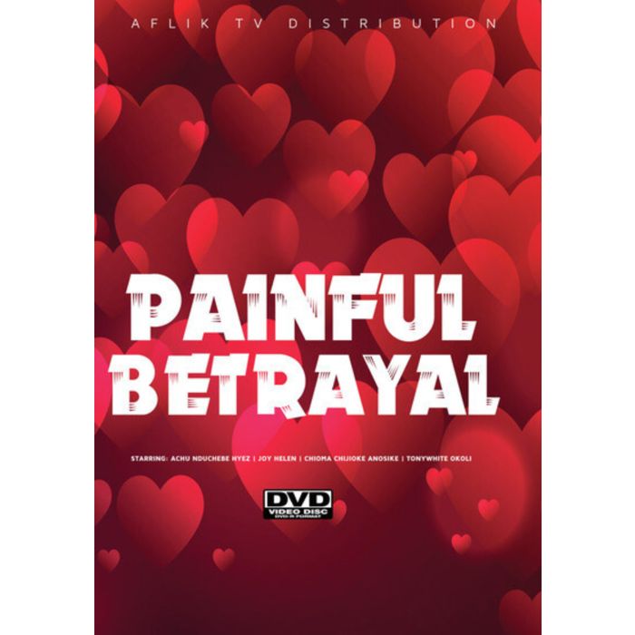 PAINFUL BETRAYAL