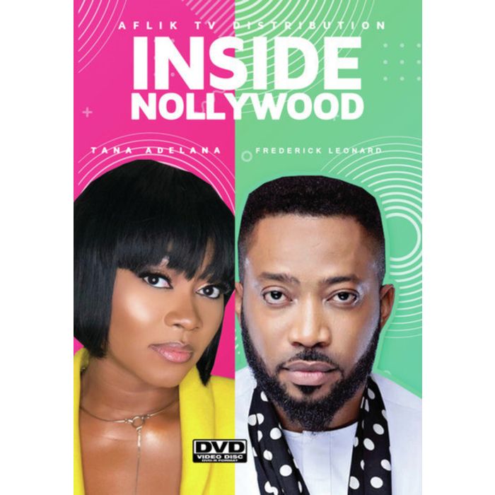 INSIDE NOLLYWOOD: TANA & FREDERICK
