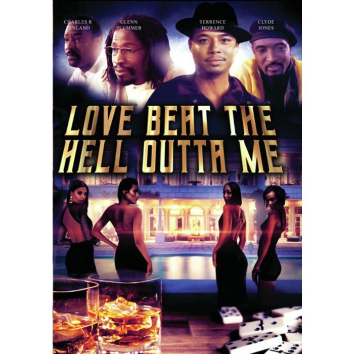 LOVE BEAT THE HELL OUTTA ME