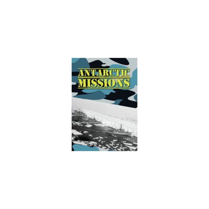 ANTARCTIC MISSIONS