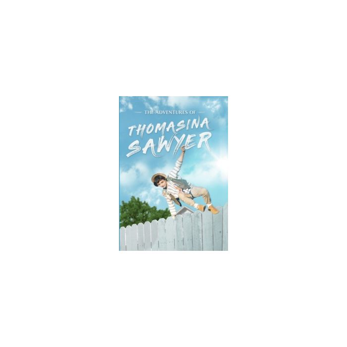 ADVENTURES OF THOMASINA SAWYER