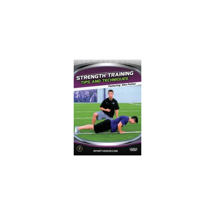 STRENGTH TRAINING TIPS & TECHNIQUES