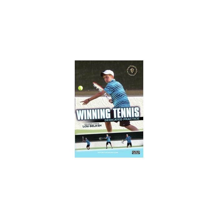 WINNING TENNIS: DEDICATED PRACTICE