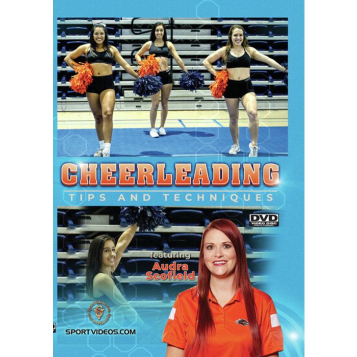 CHEERLEADING TIPS & TECHNIQUES (AUDRA SCOFIELD)