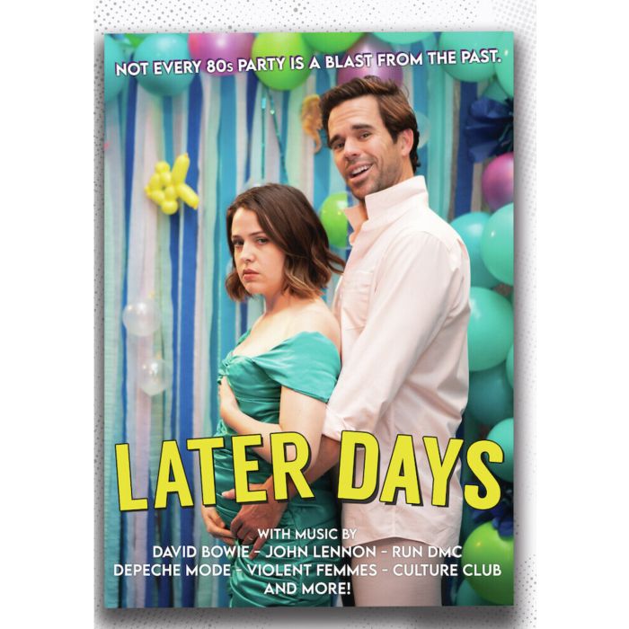 LATER DAYS