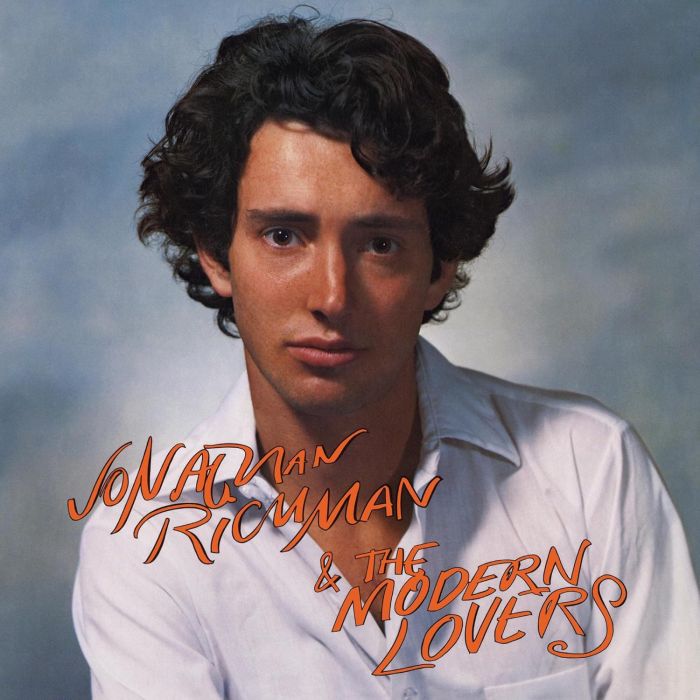 RICHMAN,JONATHAN & THE MODERN LOVERS - JONATHAN RICHMAN & THE MODERN LOVERS
