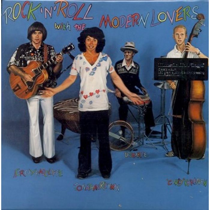 Jonathan Richman And The Modern Lovers - Rock 'n' Roll With The Modern Lovers