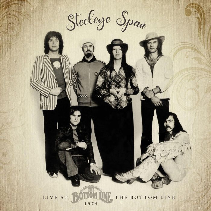 STEELEYE SPAN - LIVE AT THE BOTTOM LINE, 1974