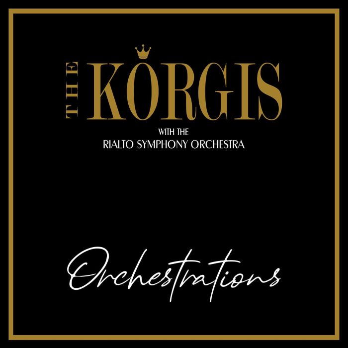 KORGIS WITH THE RIALTO SYMPHONY ORCHESTRA - ORCHESTRATIONS