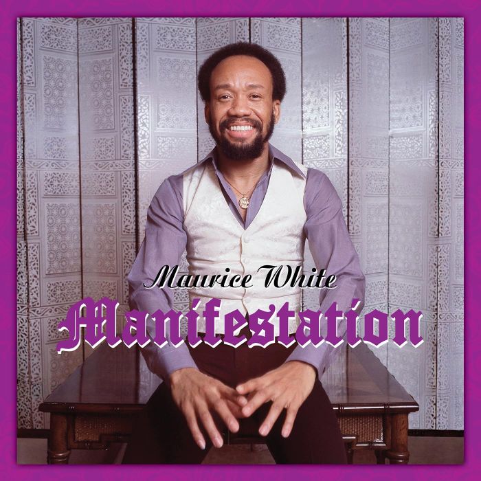 MAURICE WHITE - MANIFESTATION