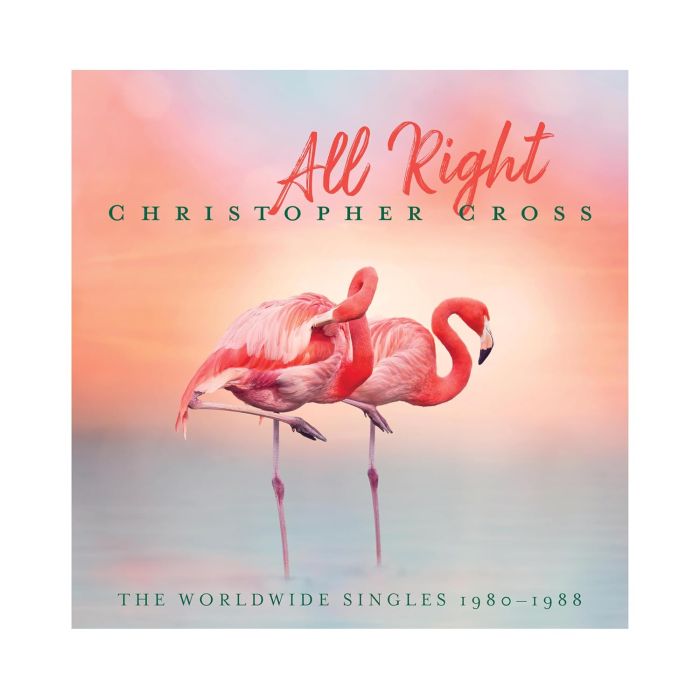 CHRISTOPHER CROSS - ALL RIGHT: THE WORLDWIDE SINGLES 1980-1988 (PINK/GREEN VINYL)
