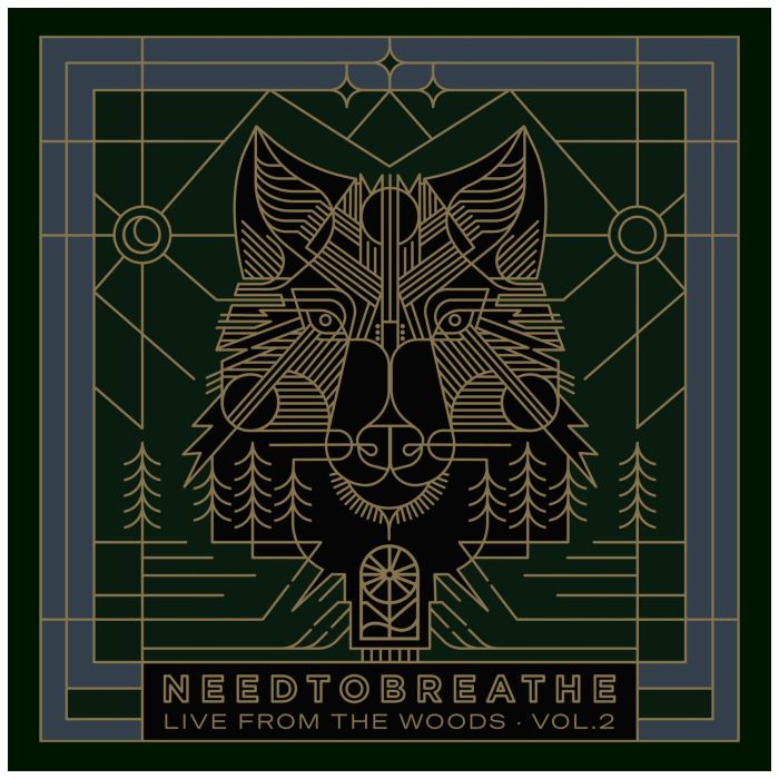 NEEDTOBREATHE - LIVE FROM THE WOODS VOL. 2