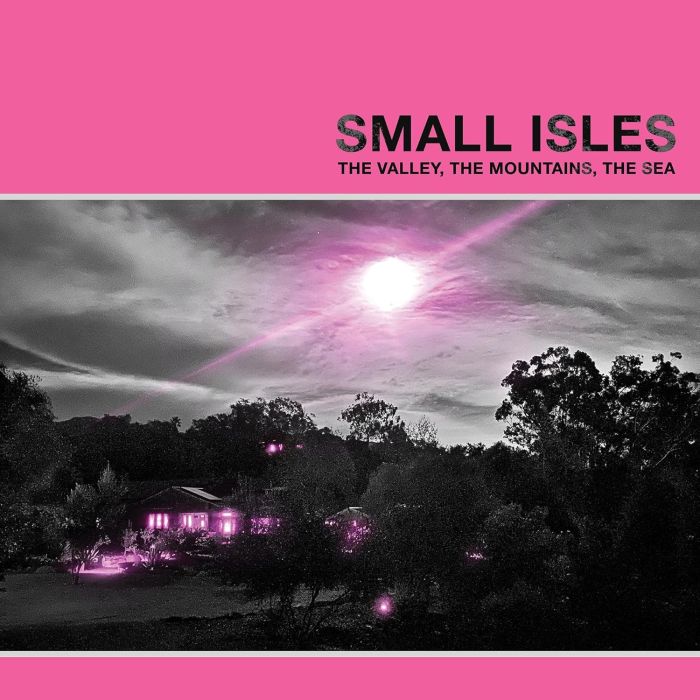 SMALL ISLES - VALLEY, THE MOUNTAINS, THE SEA