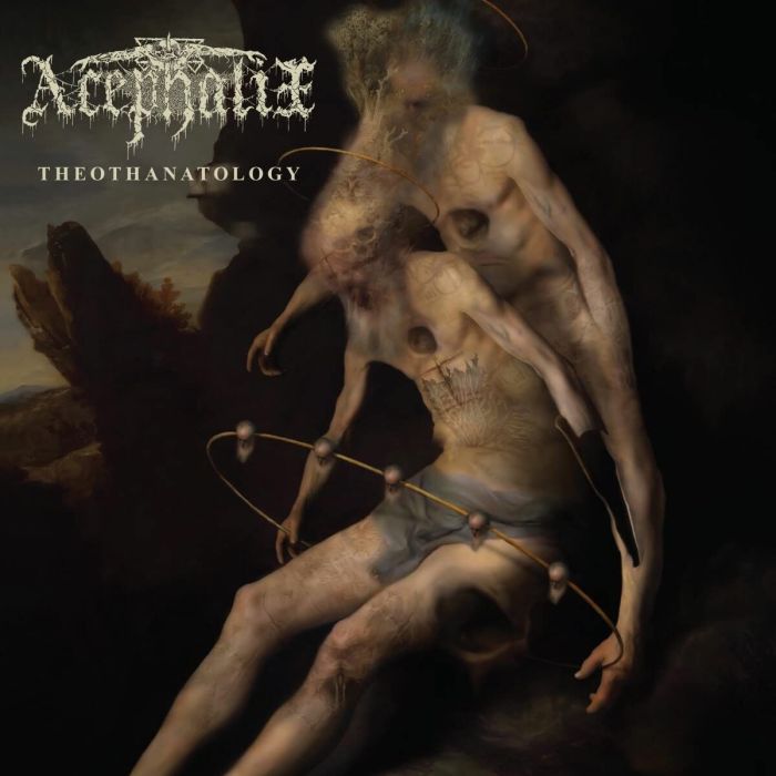 ACEPHALIX - THEOTHANATOLOGY