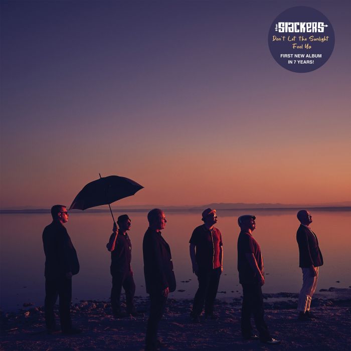 SLACKERS - DON'T LET THE SUNLIGHT FOOL YA (COLOR VINYL)