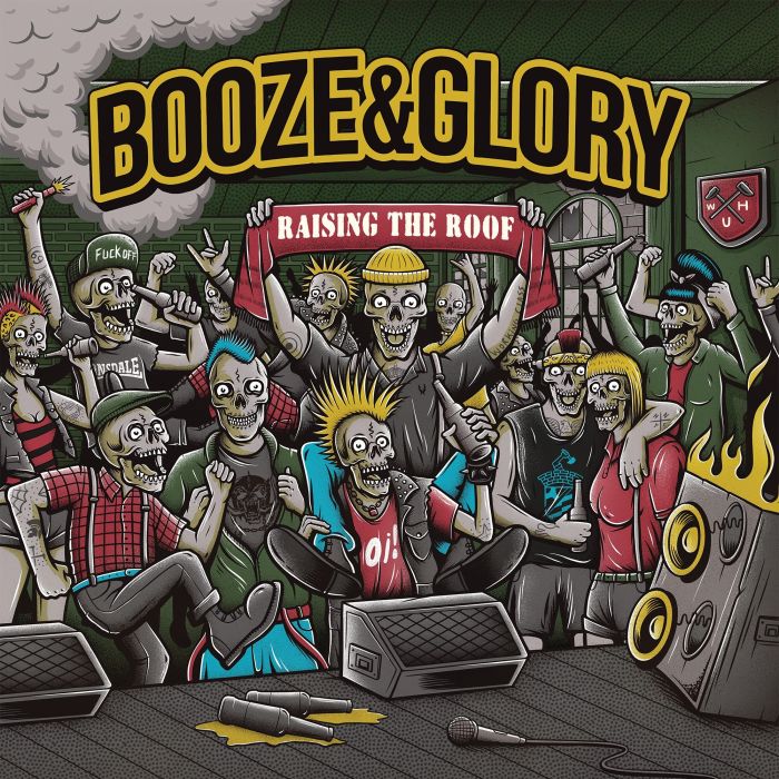 BOOZE & GLORY - RAISING THE ROOF (COLORED VINYL)