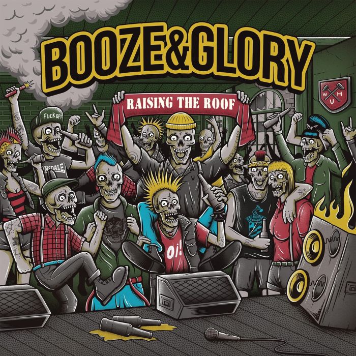 BOOZE & GLORY - RAISING THE ROOF (COLORED VINYL)