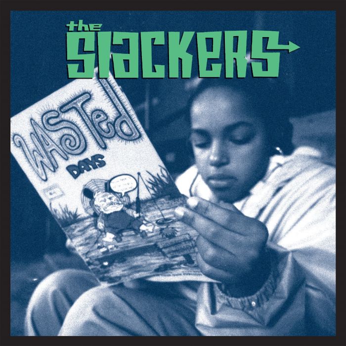 SLACKERS - WASTED DAYS (BLUE & GREEN GALAXY COLORED VINYL)