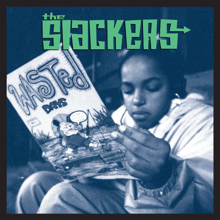 SLACKERS - WASTED DAYS (BLUE & GREEN GALAXY COLORED VINYL)