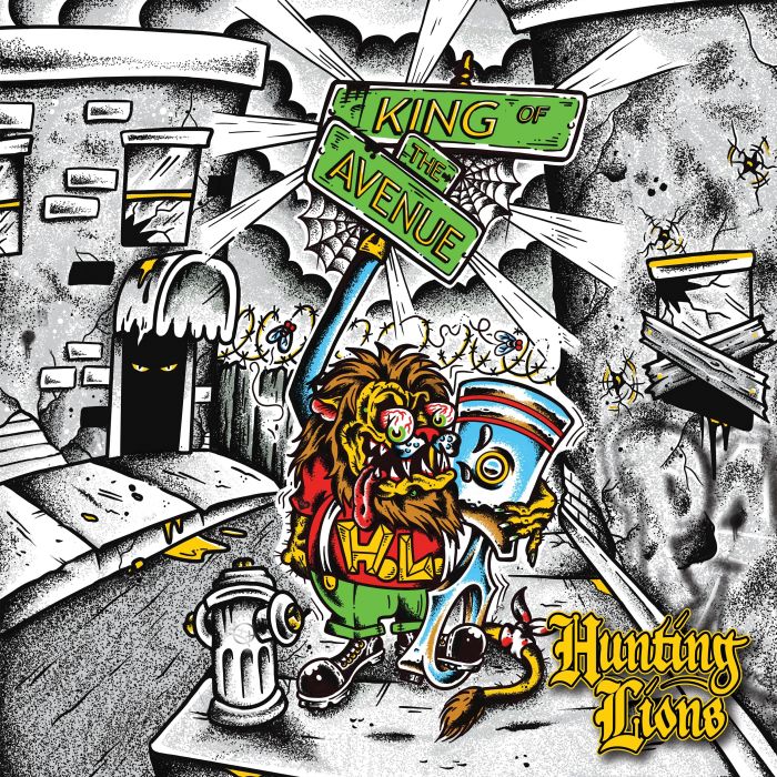 HUNTING LIONS - KING OF THE AVENUE