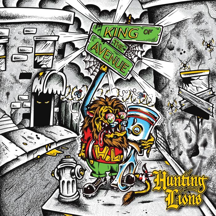 HUNTING LIONS - KING OF THE AVENUE