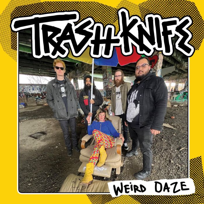 TRASH KNIFE - WEIRD DAZE