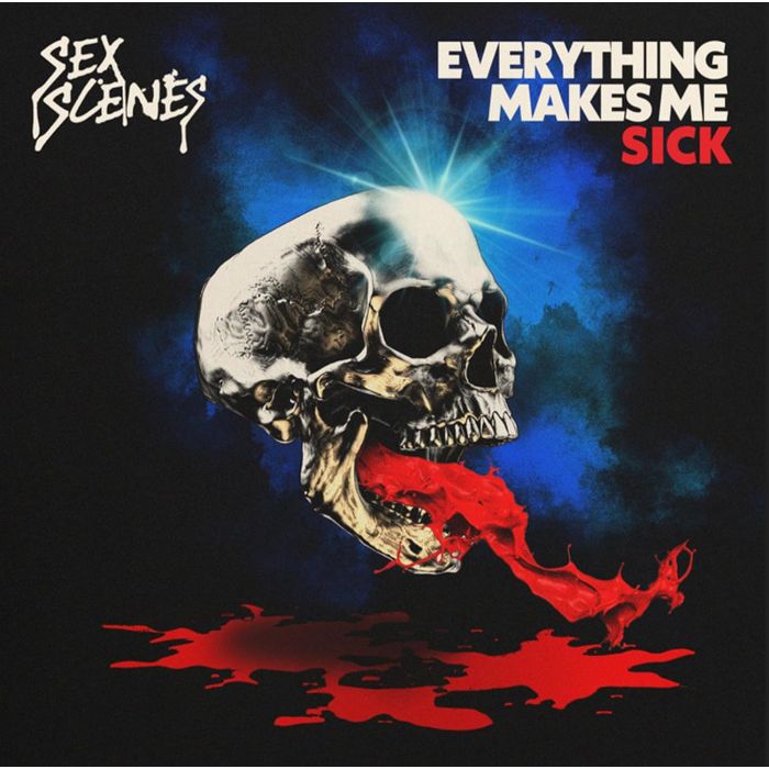 SEX SCENES - EVERYTHING MAKES ME SICK