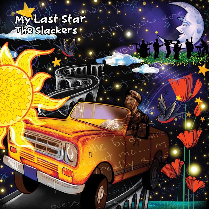 SLACKERS - MY LAST STAR