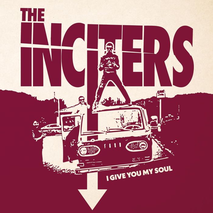 INCITERS - I GIVE YOU MY SOUL