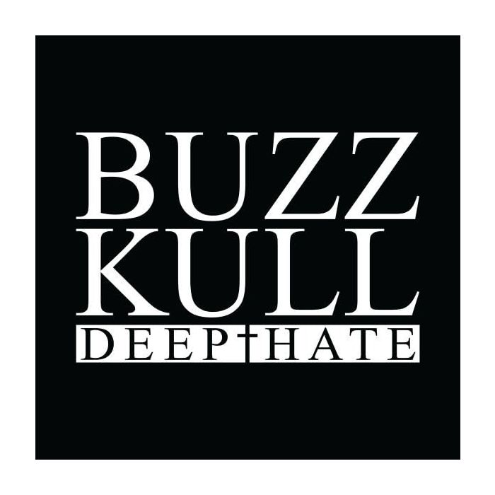 BUZZ KULL - DEEP HATE (BLACK & WHITE SPLIT VINYL)