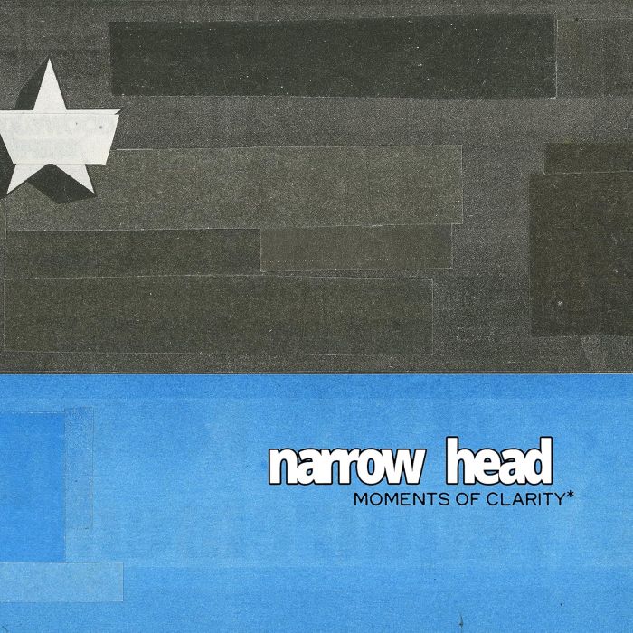 NARROW HEAD - MOMENTS OF CLARITY
